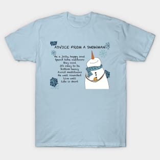 Advice from a Snowman T-Shirt